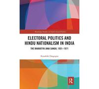 Electoral Politics And Hindu Nationalism In India