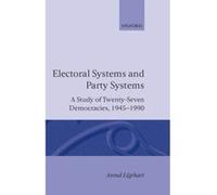 Electoral Systems and Party Systems, Comparative European Politics Arend Lijphart (Auteur)
