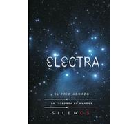 ELECTRA: El Frío Abrazo