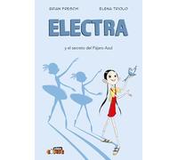 ELECTRA. EL SECRETO DEL PÁJARO AZUL