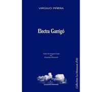 Electra Garrigo - Virgilio Pinera - Solitaires Intempestifs - broché - Théâtre