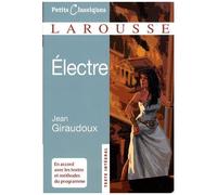Jean Giraudoux – Électre – Théâtre – Poche – Larousse