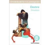 Électre - Jean Giraudoux - Flammarion - Poche - Scolaire / Universitaire