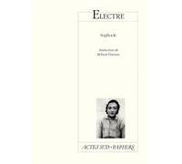 Sophocle – Électre – Théâtre – broché – Actes Sud