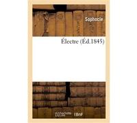 Électre Sophocle (Auteur)