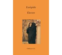 Électre: (Texte intégral)
