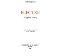 Électre Tragédie (1702) - Hilaire-Bernard de Longepierre - Nizet - broché - Théâtre