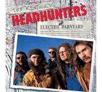 ELECTRIC BARNYARD by KENTUCKY HEADHUNTERS