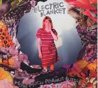 Electric Blanket - How Much Peanut Butter [Import]