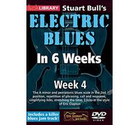 Electric Blues in 6 for Guitar: Week 4