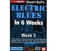 Electric Blues in 6 for Guitar: Week 5