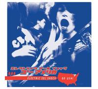Electric Eel Shock - Go USA [Import]