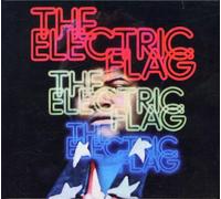 Electric Flag - an American Music.