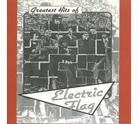 Electric Flag - Greatest Hits of Electric Flag (UK Import)