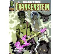 Electric Frankenstein Magazine #1