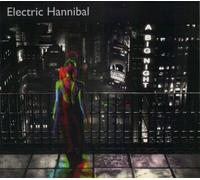 ELECTRIC HANNIBAL - A Big Night