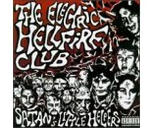 Electric Hellfire Club - Satan's Little Helpers