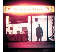 Electric Hero - Another Time [Import]