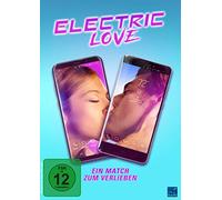 Electric Love - Ein Match zum verlieben