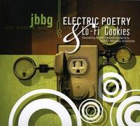 Jbbg : Electric Poetry & Lo-FI Cookies