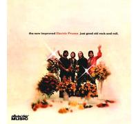 Electric Prunes the - Just Good Old Rock and Roll [Import]