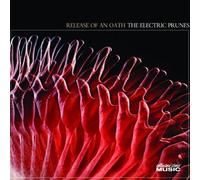 Electric Prunes the - Release of an Oath [Import]