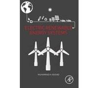 Electric Renewable Energy Systems - [Version Originale] Muhammad H Rashid (Auteur)