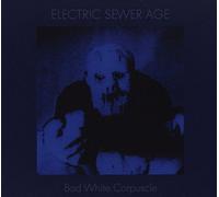 Electric Sewer Age - Bad White Corpuscle-Digi [Import]