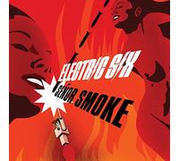 Electric Six - Senor Smoke
