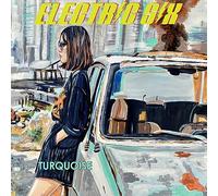 Electric Six - Turquoise