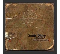 Electric Skychurch - Sonic Diary