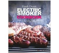 Electric Smoker Cookbook