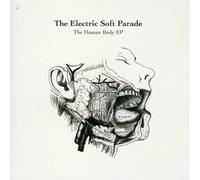 The Electric Soft Parade - Human Body