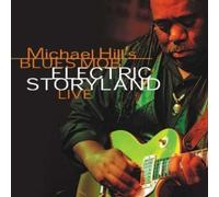 Hill Michael - Electric Storyland - Live