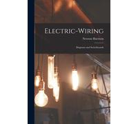 Electric-Wiring: Diagrams And Switchboards