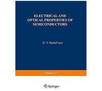 Electrical And Optical Properties Of Semiconductors