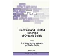 Electrical And Related Properties Of Organic Solids