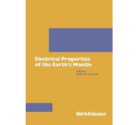 Electrical Properties Of The Earth's Mantle