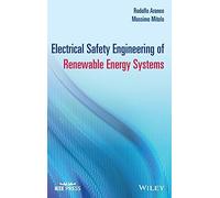 Electrical Safety Engineering Of Renewable Energy Systems