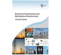 Electrical Transmission and Distribution Infrastructure