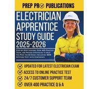 Electrician Apprentice Study Guide: Step-by-Step Lessons, Over 400 Practice Tests, and Proven Strategies to Help You Pass the EA Exam (Including IBEW Aptitude Test) with Confidence