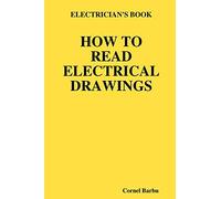 ELECTRICIAN'S BOOK HOW TO READ ELECTRICAL DRAWINGS