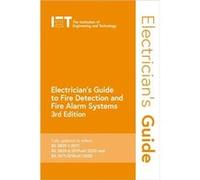 Electricians Guide to Fire Detection and Fire Alarm Systems by The Institution of Engineering and Technology The Institution of Engineering and Technology (Auteur)