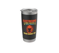 Electricians Were Created Because Engineers Electrical Gobelet isotherme en acier inoxydable double paroi