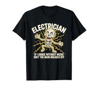Électricien Dansant sans Musique - Squelette Principal disjoncteur T-Shirt
