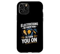 Électriciens, Nous savons Comment Vous activer l'humour électrique Coque pour iPhone 11 Pro