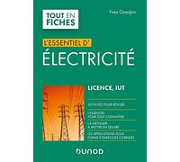 Electricité - Licence, IUT - L'Essentiel: L'Essentiel
