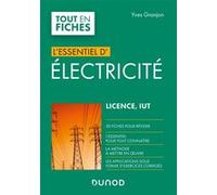 Electricité - Licence, IUT - L'Essentiel Yves Granjon (Auteur)