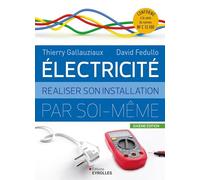 Electricité : réaliser son installation électrique par soi-même