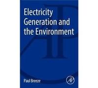 Electricity Generation and the Environment by Breeze Paul Freelance Science and Technology WriterConsultant UK Paperback Book Paul Breeze, (Auteur)